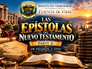 LAS EPISTOLES DEL NUEVO TESTAMENTO PARTE 2
